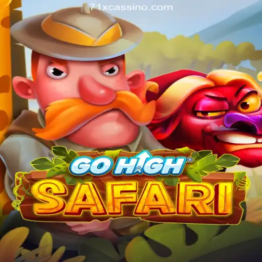 Explore the Exciting World of GoHighSafari at 71X Oficial