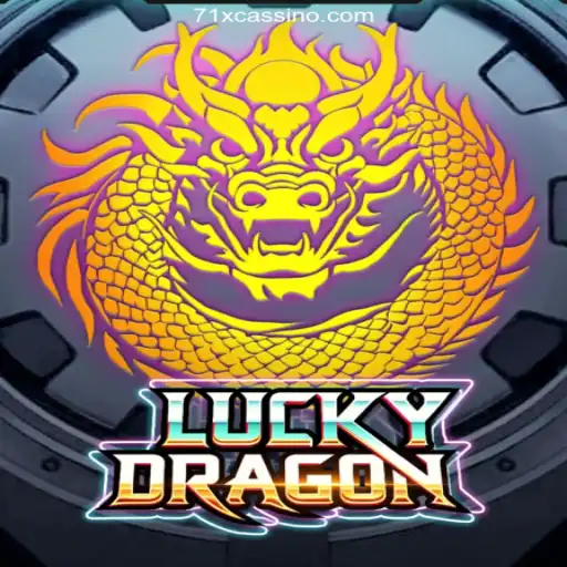 Explore the Thrilling World of LuckyDragon at 71X Official - The Best Online Casino in Brazil