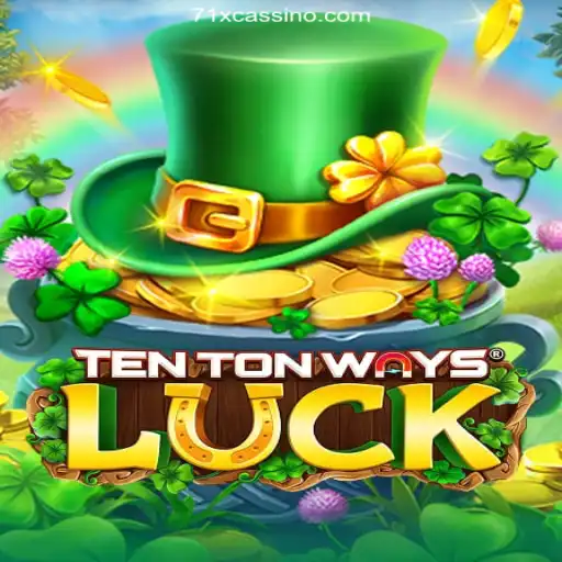 Unveiling the World of TenTonWaysLuck: A Thrilling Casino Game Experience